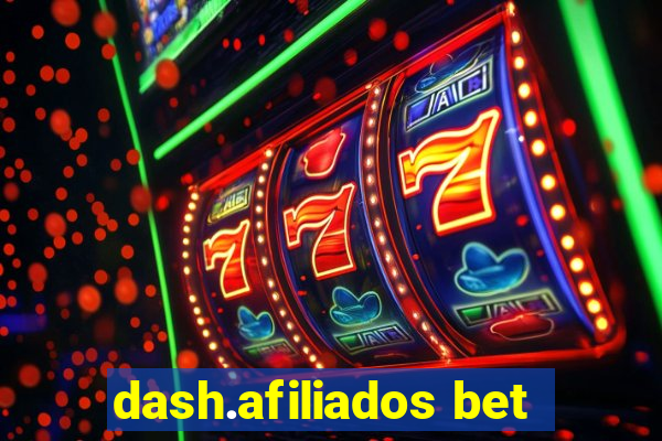 dash.afiliados bet